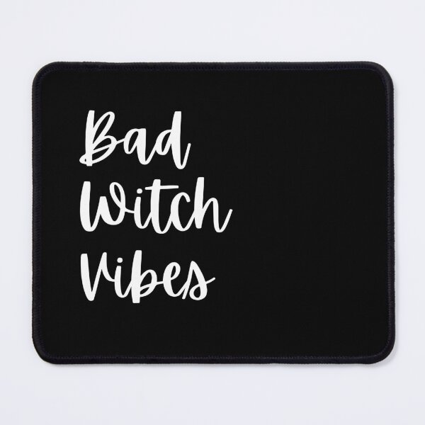 Item preview, Bad Witch vibes| Halloween Vibes designed and sold by Kritika 99.