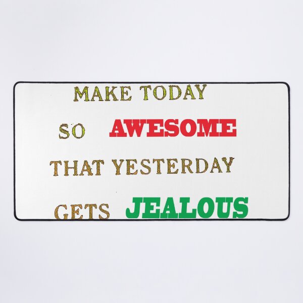 Item preview, Make today Awesome designed and sold by designbywhacky.