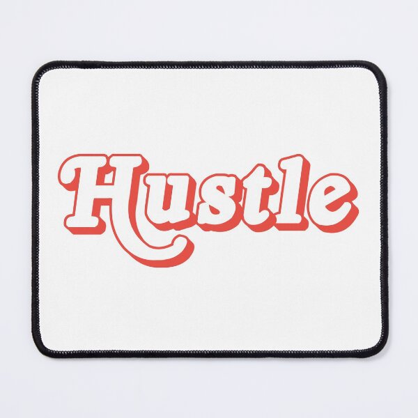 Item preview, Never Stop Hustling - Hustle designed and sold by GionaSophia.