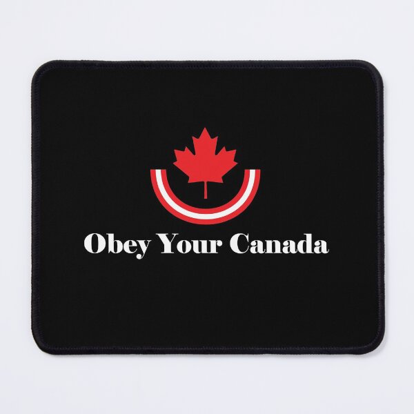 Item preview, Obey Your Canada - canadian life designed and sold by cruzzcreation.
