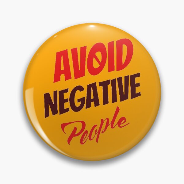 Item preview, Avoid Negative People. designed and sold by 9Hobb.
