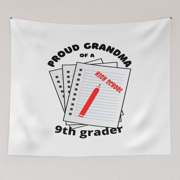 Item preview, proud grandma of a 9th grader, paper and marker graphic designed and sold by Jessi-Sketches.