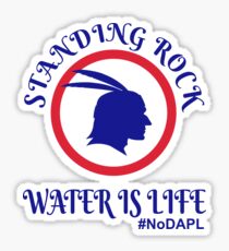 Standing Rock Water is Life Sticker