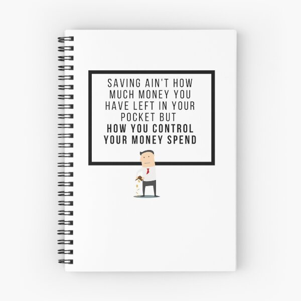 Item preview, Saving money is how you control your money spend designed and sold by PhatSanthaphan.