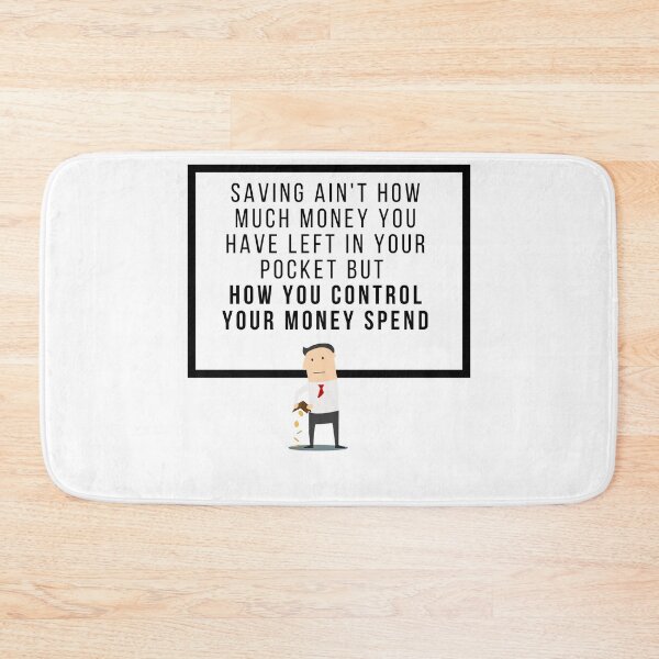 Item preview, Saving money is how you control your money spend designed and sold by PhatSanthaphan.