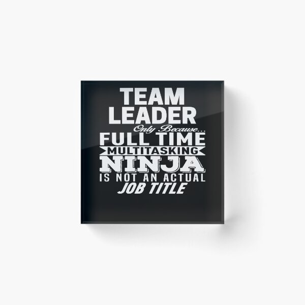 Item preview, Team Leader designed and sold by clickmostro.