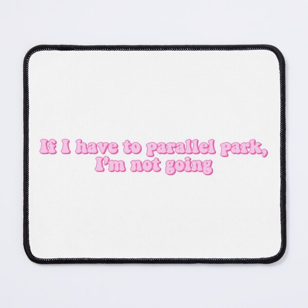 Item preview, I Hate Parallel Parking designed and sold by sophaesthetic.