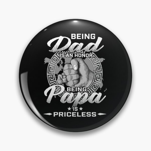 Item preview, Being Dad Is An Honor Being Papa Is Priceless designed and sold by errettt.