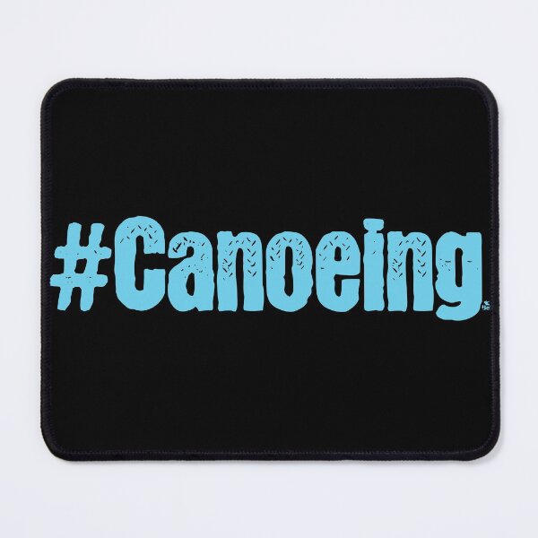 Item preview, #Canoeing for canoeing and kayaking friends and water sports enthusiasts designed and sold by -JBell-.
