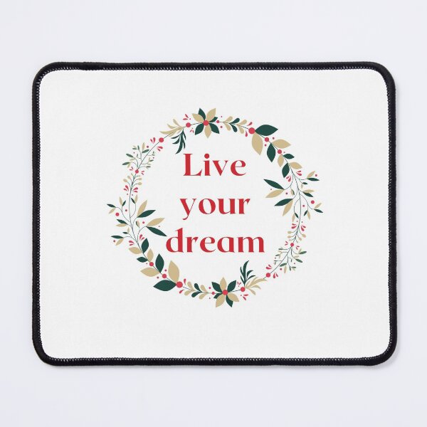 Item preview, Live your dream designed and sold by BlueThrow.