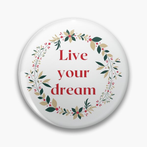Item preview, Live your dream designed and sold by BlueThrow.