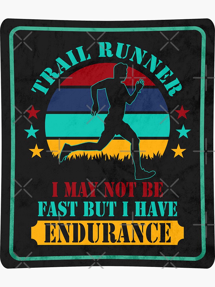 "Trail Runner Ultra Running Endurance Runner Gifts" Sticker for Sale by