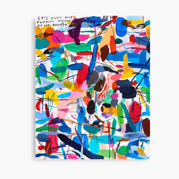 IT'S Just One Fucking Canvas Print