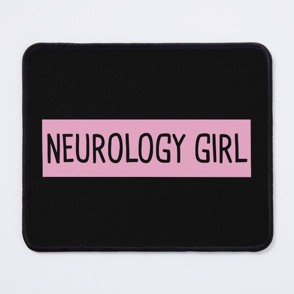 Item preview, Neurology Girl designed and sold by orlumbuspirate.