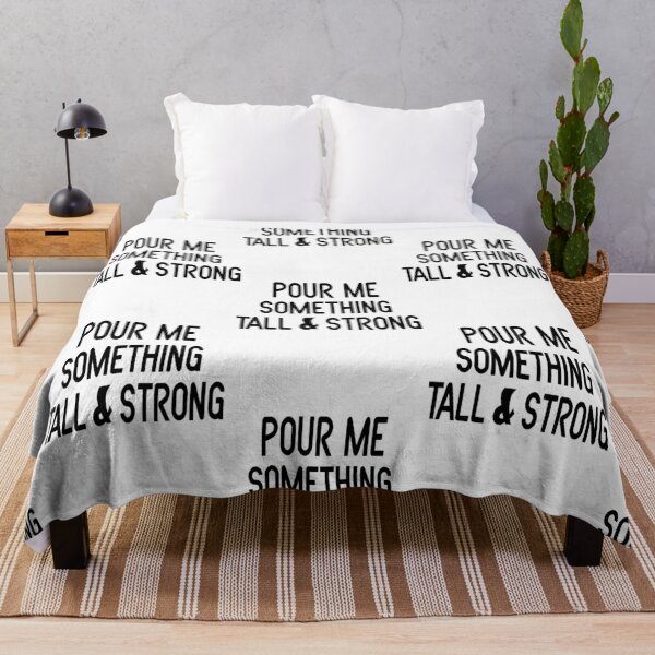 Item preview, Pour me something tall & strong , country music designed and sold by JoelMurraiy.