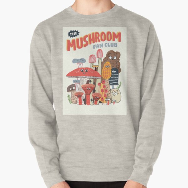 The Mushroom Fan Club Exhibitions Pullover Sweatshirt