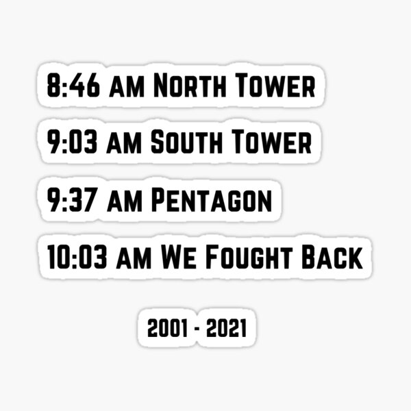 September 11th 20th Anniversary Remembrance We Fought Back Sticker
