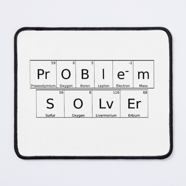 Item preview, Problem Solver written in Chemistry Periodic Table Elements designed and sold by UncleStuScience.