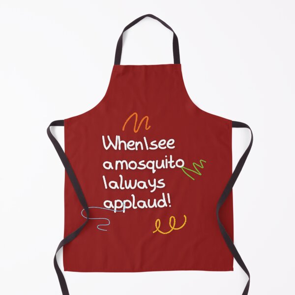 Item preview, When I see a mosquito I always applaud! designed and sold by Thorongla.