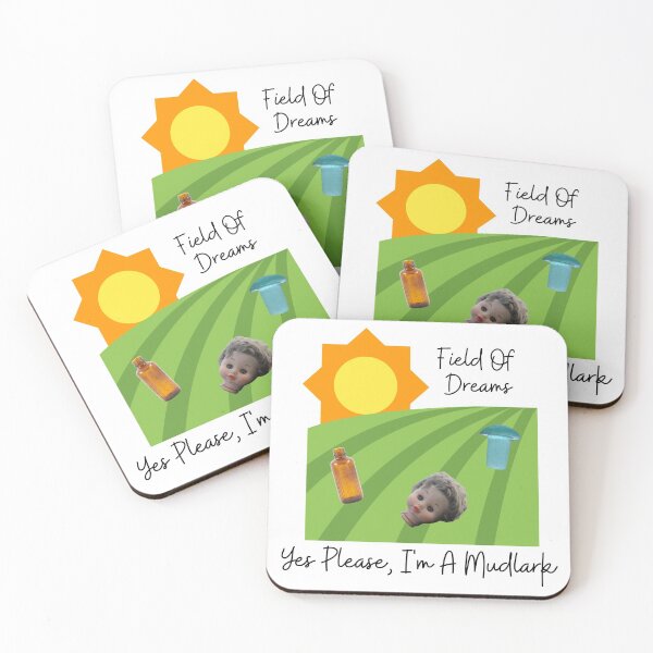 Item preview, Field Of Dreams, yes Please I'm a Mudlark designed and sold by Meggie-moos.