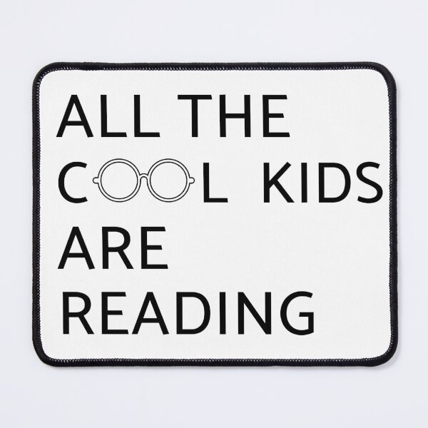 Item preview, Book lover, reader gift, All the cool kids are reading designed and sold by Benchamart.
