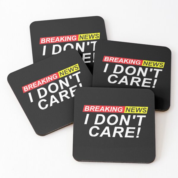 Item preview, Breaking news i don_t care T-Shirt designed and sold by Tourane-Navy.