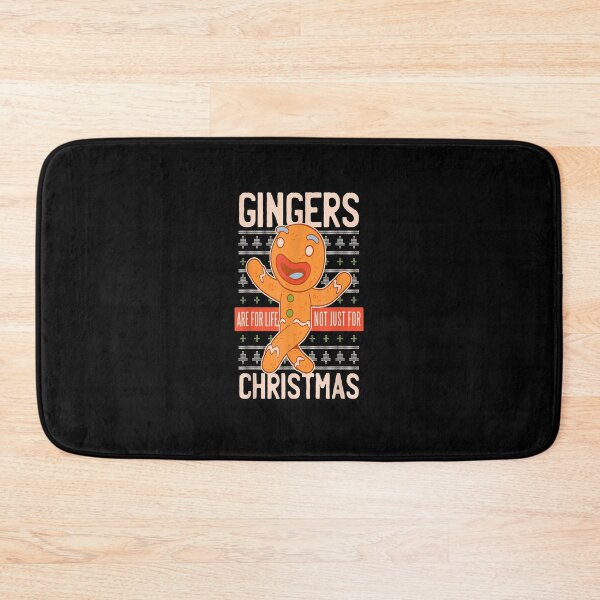 Item preview, Gingers Are For Life Not Just For Christmas Ginger Bread designed and sold by kirsticharles.