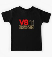 V8 - Only milk & juice come in 2 litres (3) Kids Tee