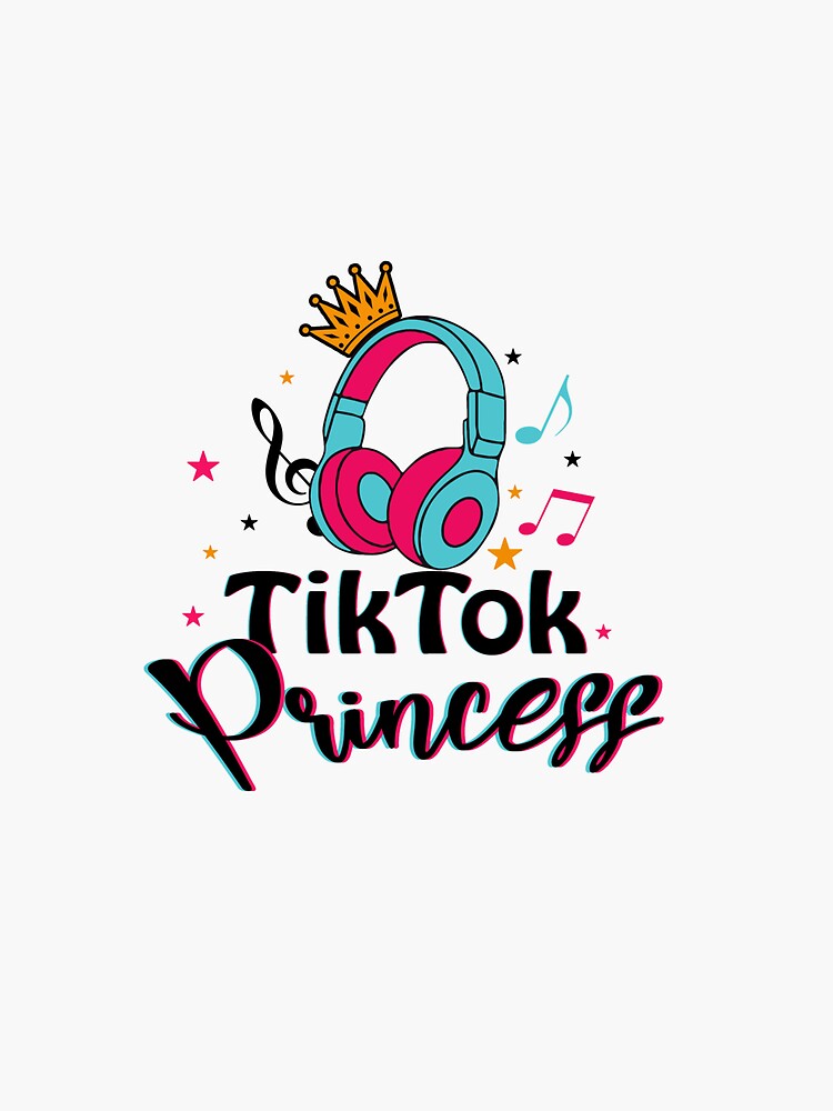 Tiktok Birthday Princess Happy Birthday Princess Sticker For Sale By Lexicrot Redbubble 4910