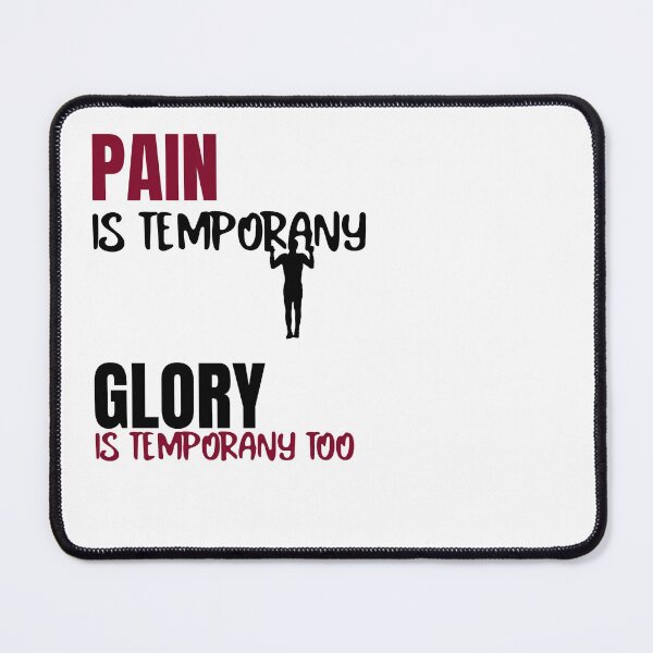 Item preview, Pain is temporany, glory too... designed and sold by CaliProducts.