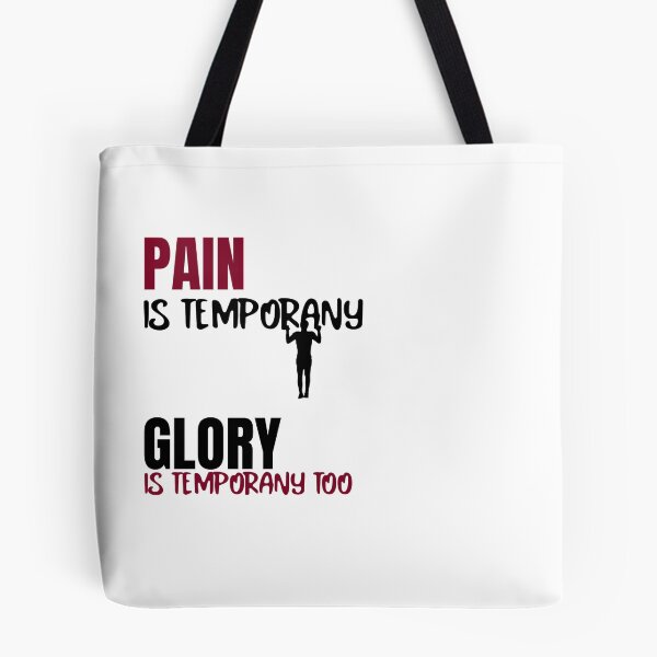 Item preview, Pain is temporany, glory too... designed and sold by CaliProducts.