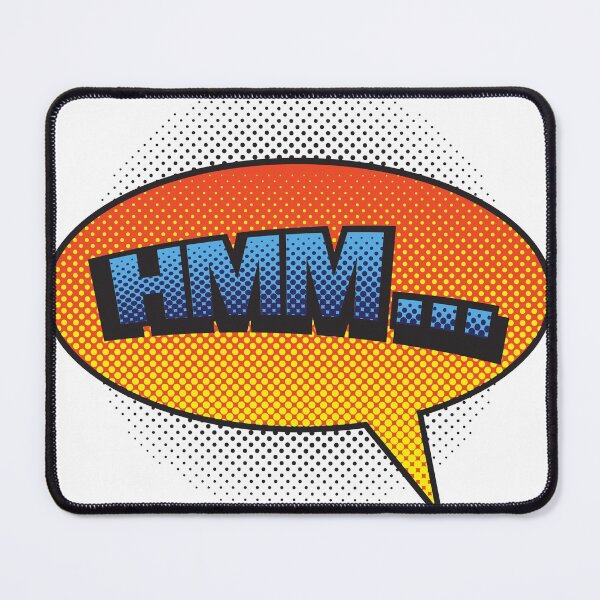 Item preview, Hmm...! designed and sold by VerasYebes.