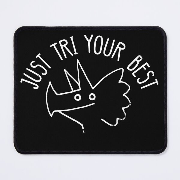 Item preview, Tri Your Best designed and sold by DinoMike.