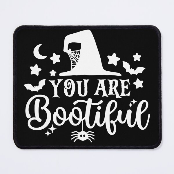 Item preview, You Are Bootiful - Funnuy Quote - Halloween Sayings Gift designed and sold by ohmier.