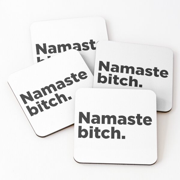 Item preview, Namaste Bitch. designed and sold by Memefy.