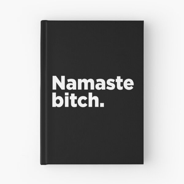 Item preview, Namaste Bitch. 2 designed and sold by Memefy.