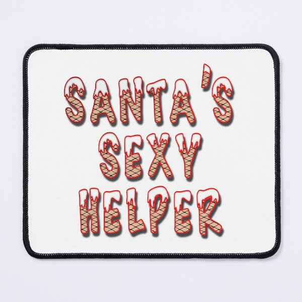 Item preview, Santa's Sexy Helper designed and sold by MarkUK97.