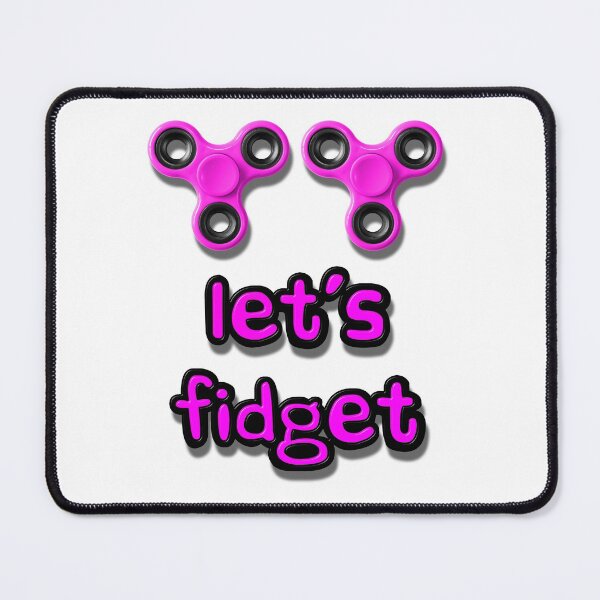 Item preview, Let's Fidget designed and sold by MarkUK97.