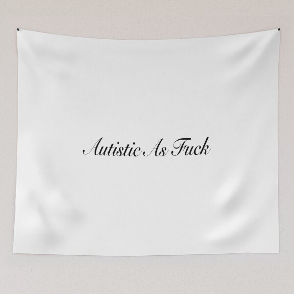 Item preview, Autistic As Fuck Essential Sticker designed and sold by SW33TSP0T.