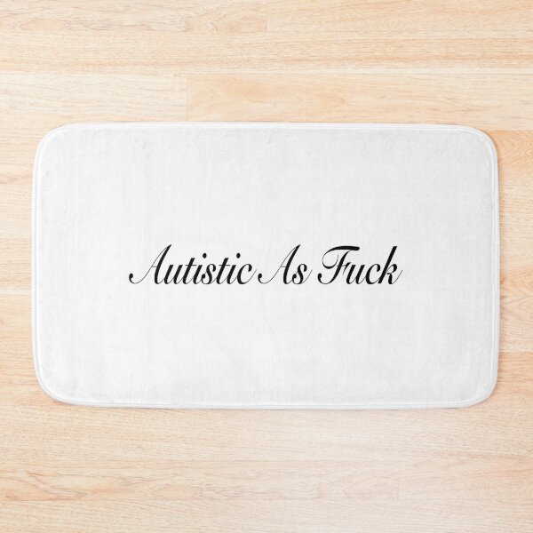 Item preview, Autistic As Fuck Essential Sticker designed and sold by SW33TSP0T.