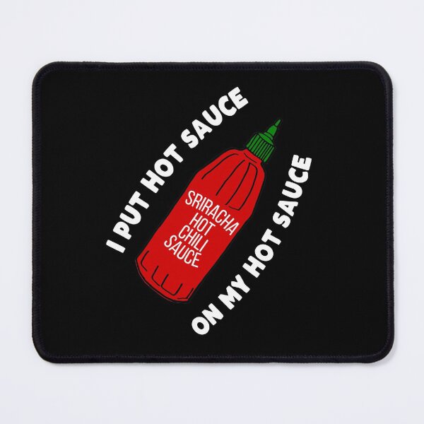Item preview, I put hot sauce on my hot sauce designed and sold by kapotka.