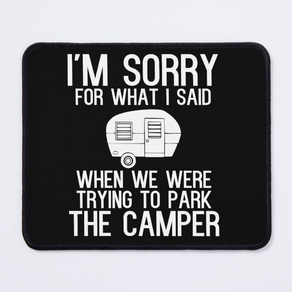 Item preview, I'm sorry for what i said when we were trying to park the camper designed and sold by kapotka.