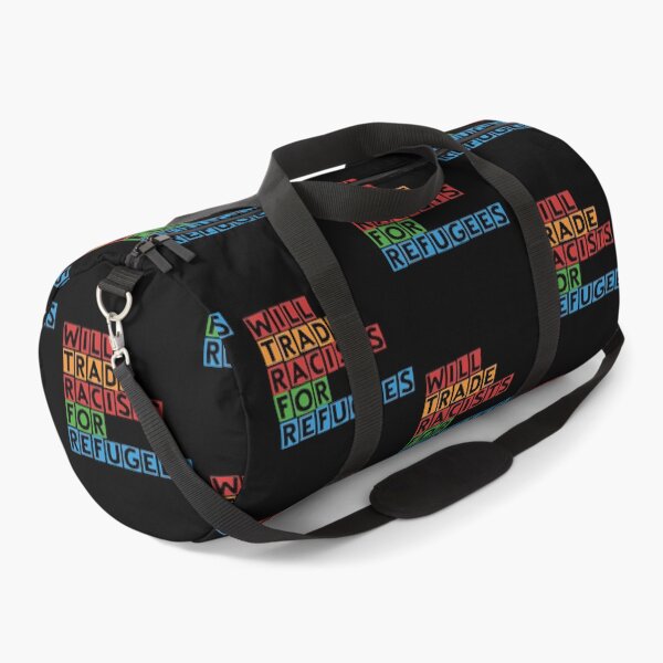 Item preview, Will Trade Racists For Refugees designed and sold by DesignMonster.