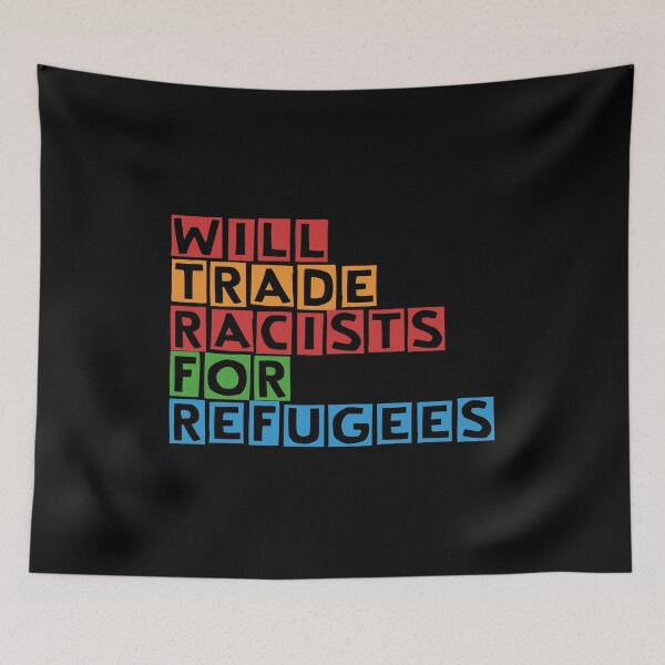 Item preview, ¿Cambiará racistas por refugiados? designed and sold by DesignMonster.