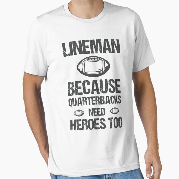 Item preview, Lineman Because Quarterbacks Need Heroes Too Football Lineman Cool Funny Gift Design designed and sold by oussamah99.