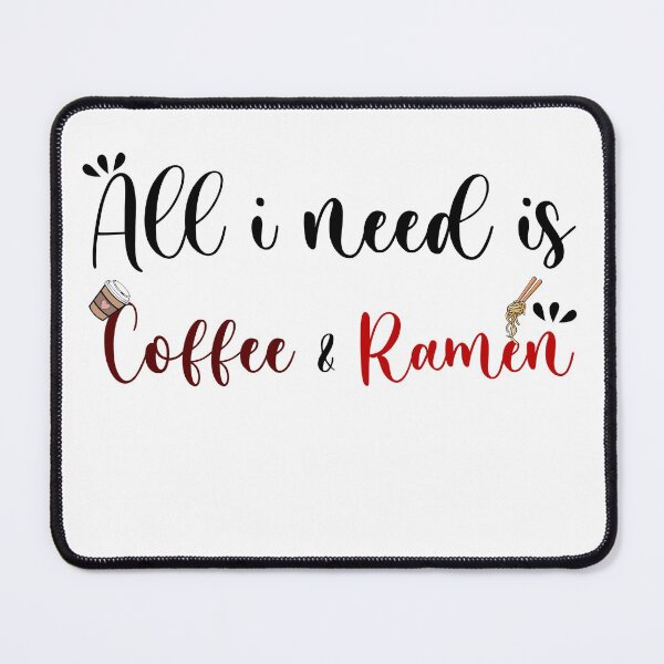 Item preview, All i need is coffee and ramen - coffee and korean designed and sold by Zubiaxoo.