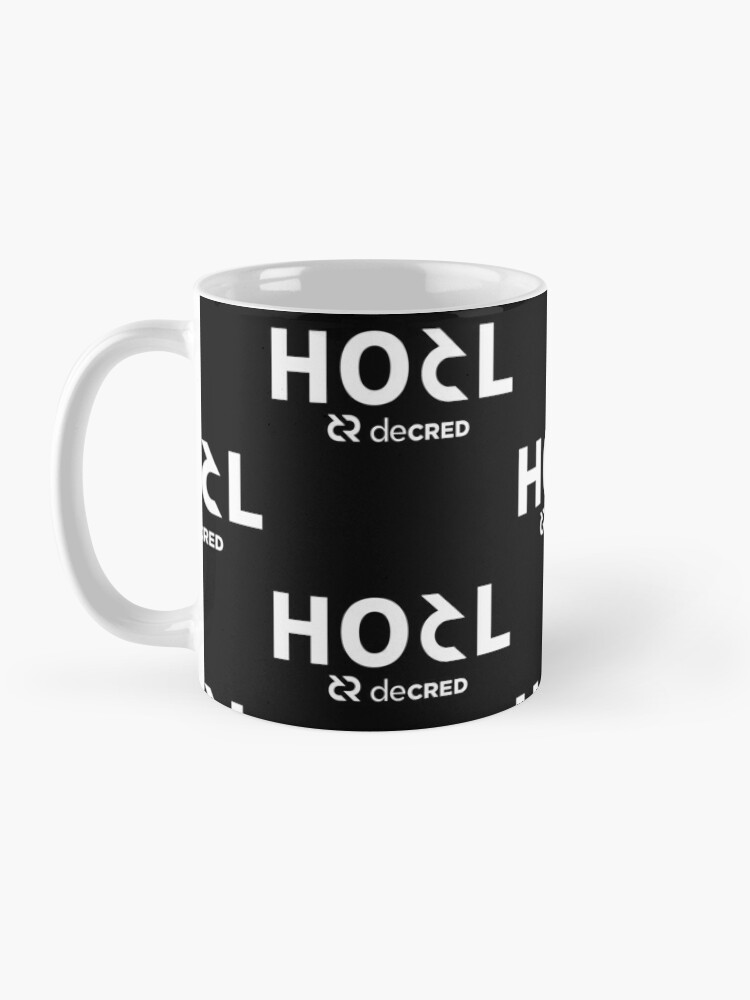 Coffee Mug, HODL Decred © v1 (Design timestamped by https://timestamp.decred.org/) designed and sold by OfficialCryptos