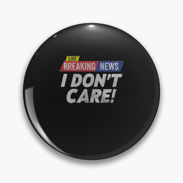 Item preview, Retro Vintage Breaking News I Don’t Care designed and sold by clothesy7.