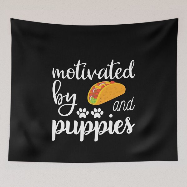 Item preview, Motivated By Tacos And Puppies designed and sold by ZiesMerch.