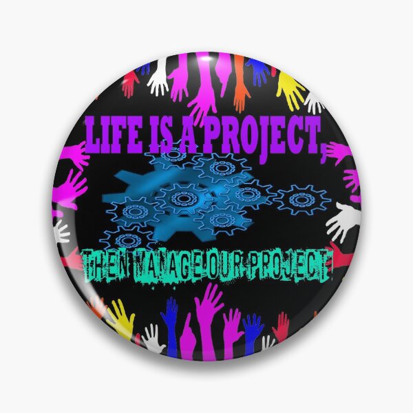 Item preview, Life Is A Project, Then Manage Our Project! designed and sold by Viktor Kabbach.
